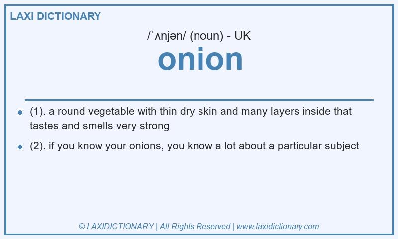 Definition onion in British English