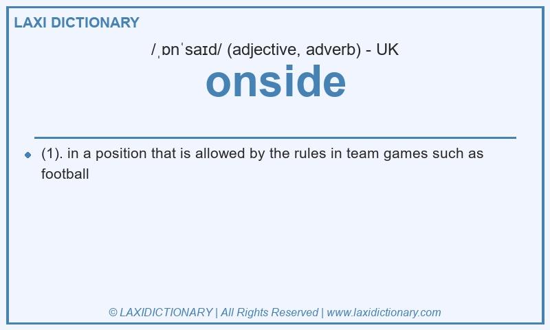Definition onside in British English