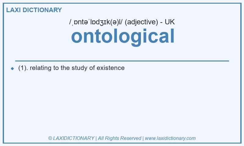 Definition ontological in British English
