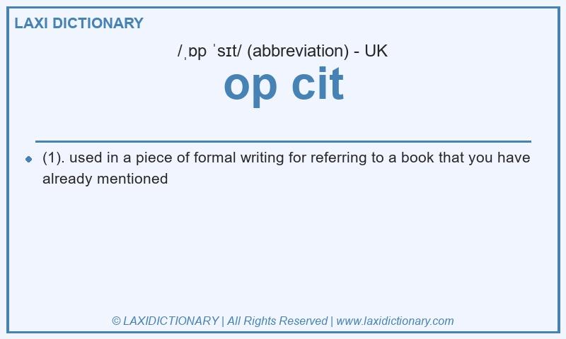 Definition op cit in British English