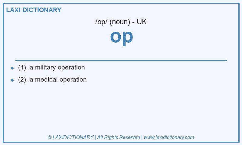 Definition op in British English