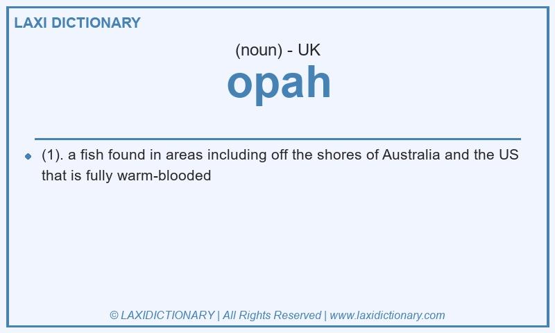 Definition opah in British English