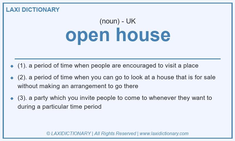Definition open house in British English