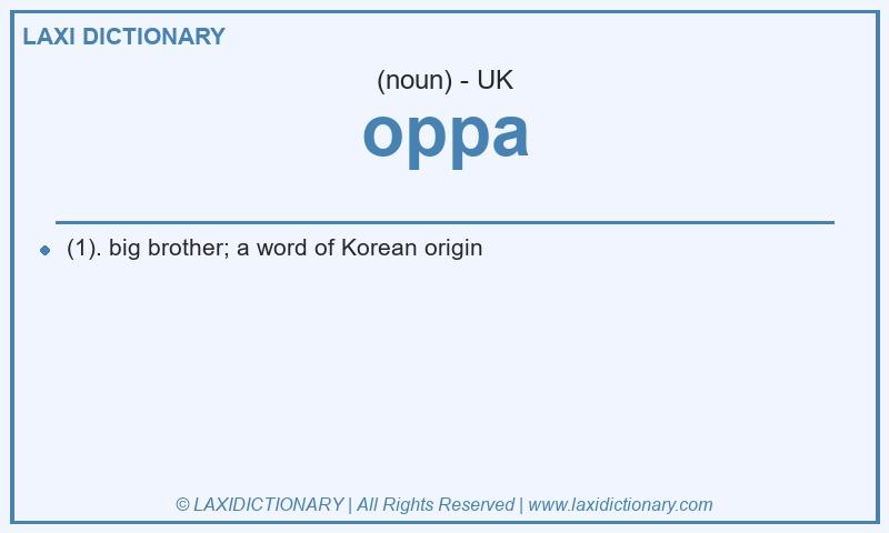 Definition oppa in British English