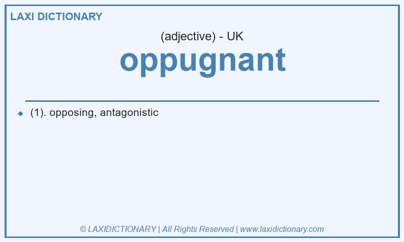 Definition oppugnant in British English