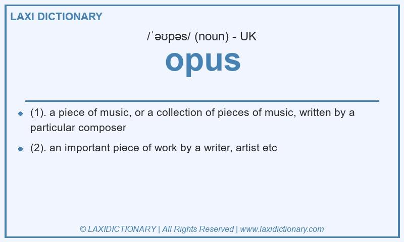 Definition opus in British English