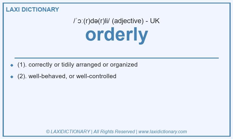 Definition orderly in British English
