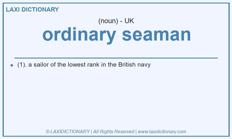Definition ordinary seaman in British English
