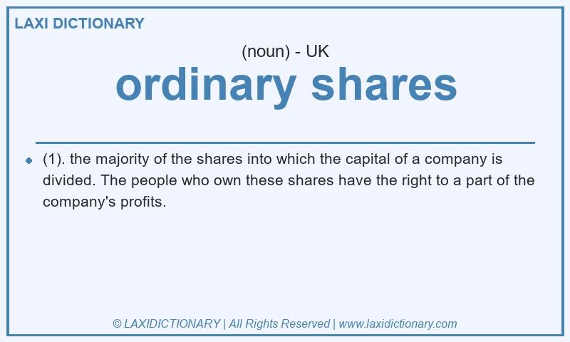 Definition ordinary shares in British English