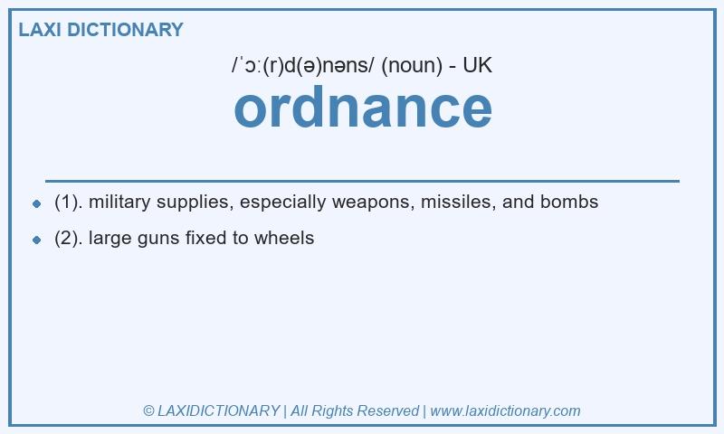 Definition ordnance in British English