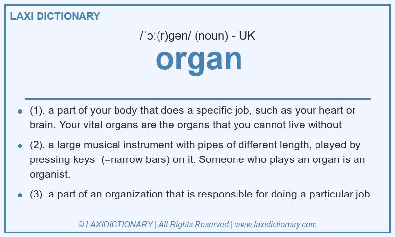Definition organ in British English