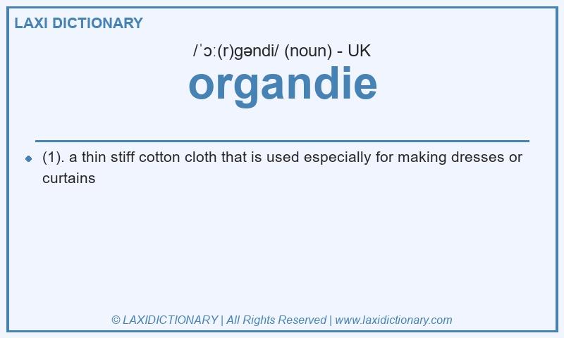 Definition organdie in British English