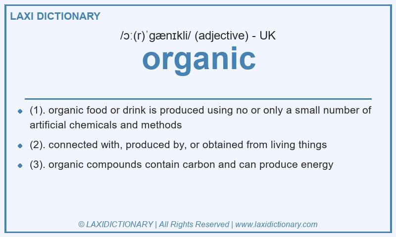 Definition organic in British English