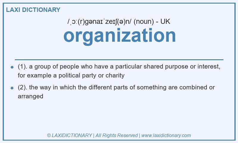 Definition organization in British English