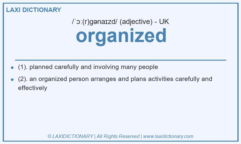 Definition organized in British English
