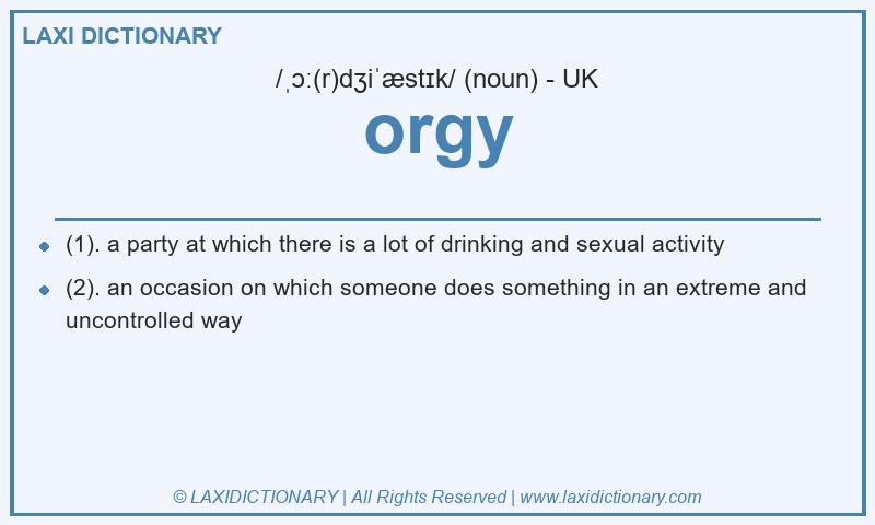 Definition orgy in British English