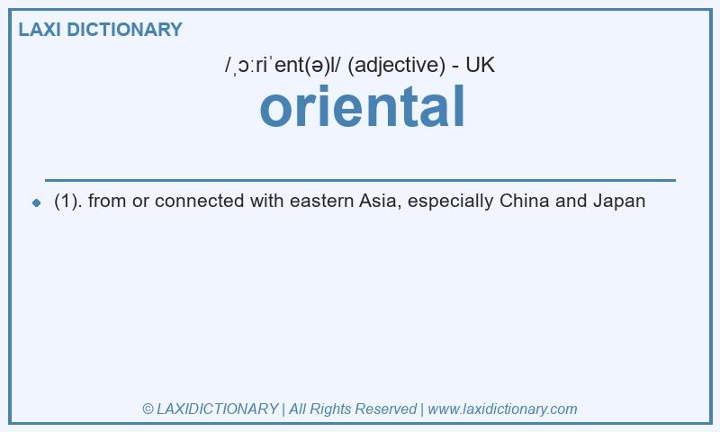 Definition oriental in British English