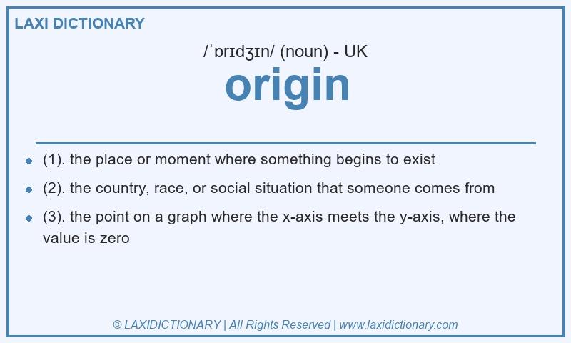 Definition origin in British English