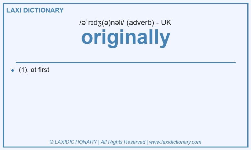Definition originally in British English