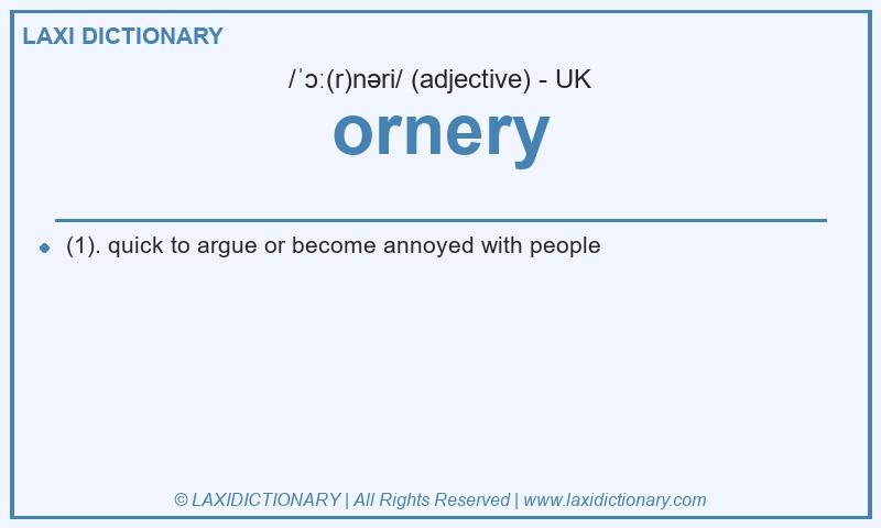 Definition ornery in British English