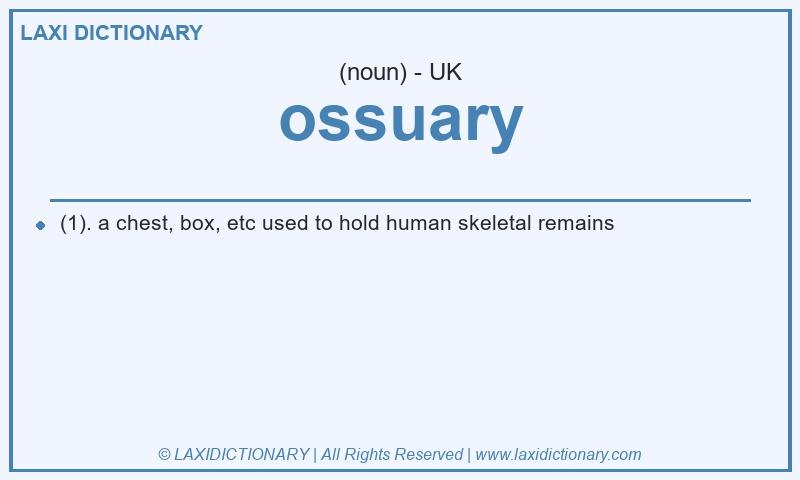 Definition ossuary in British English