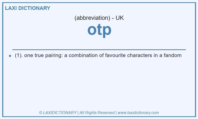 Definition otp in British English