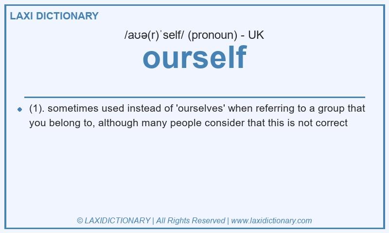 Definition ourself in British English