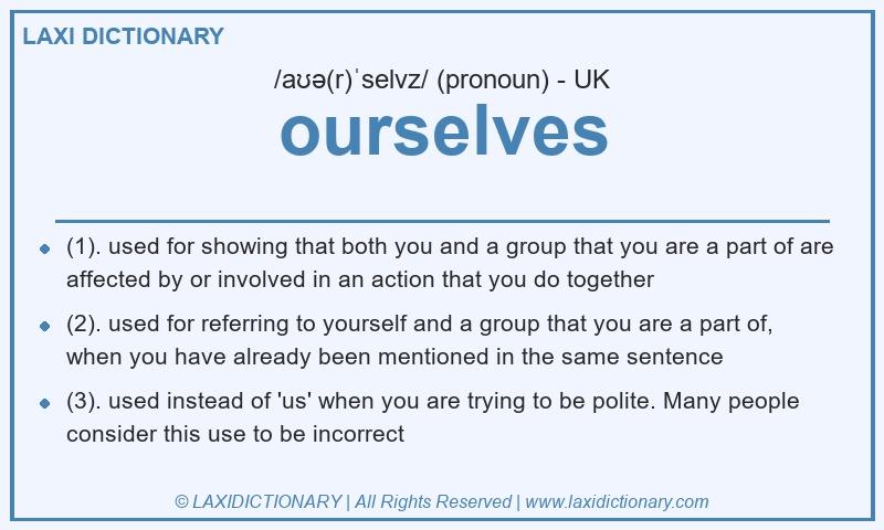 Definition ourselves in British English