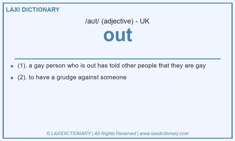 Definition out in British English