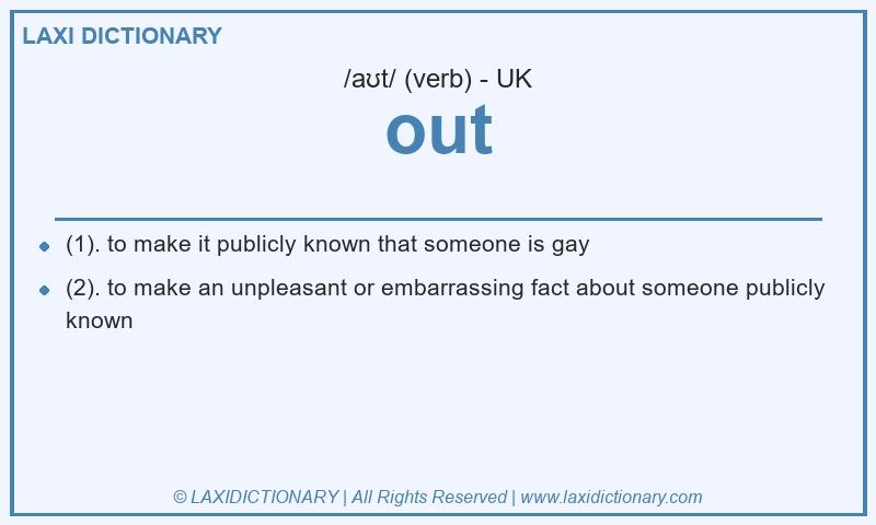 Definition out in British English