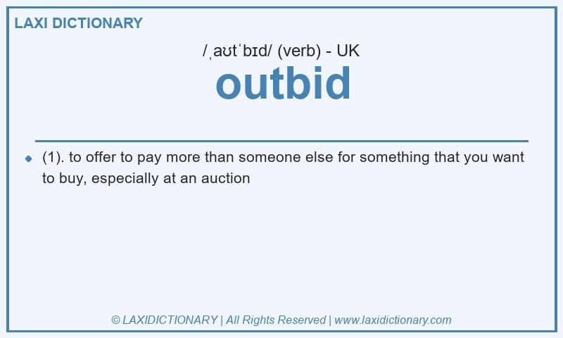 Definition outbid in British English
