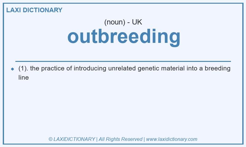 Definition outbreeding in British English