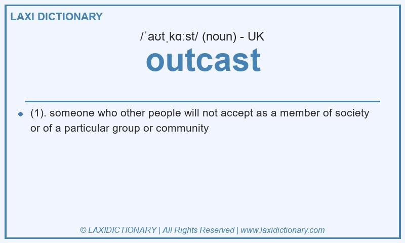 Definition outcast in British English