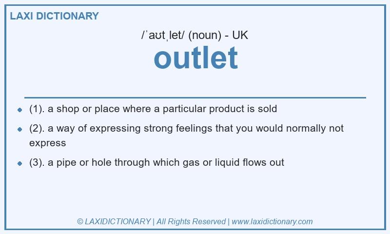 Definition outlet in British English