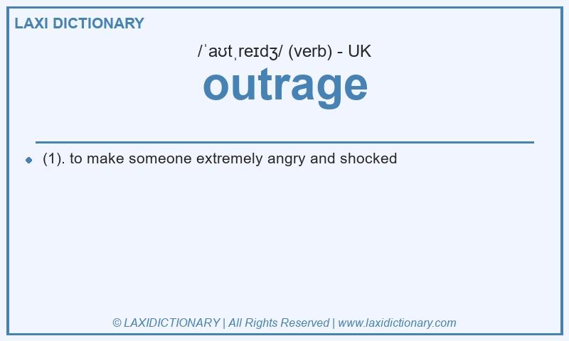 Definition outrage in British English