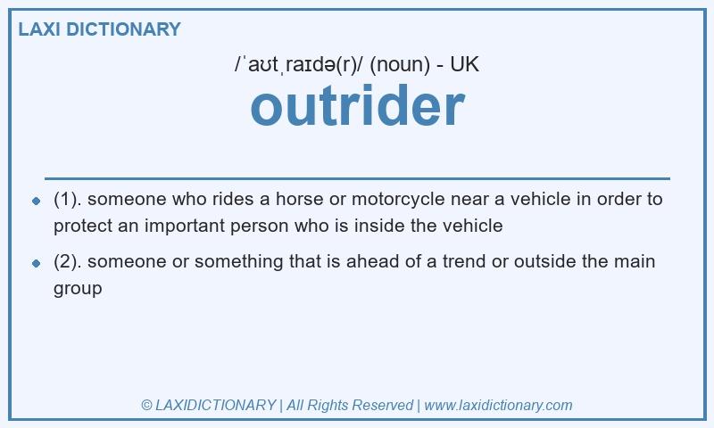 Definition outrider in British English