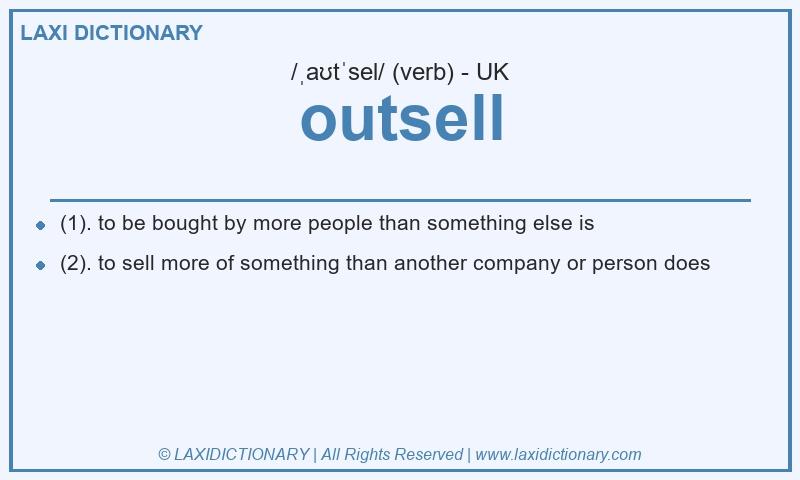 Definition outsell in British English
