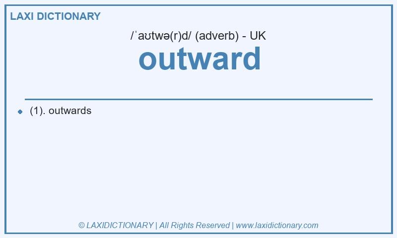 Definition outward in British English