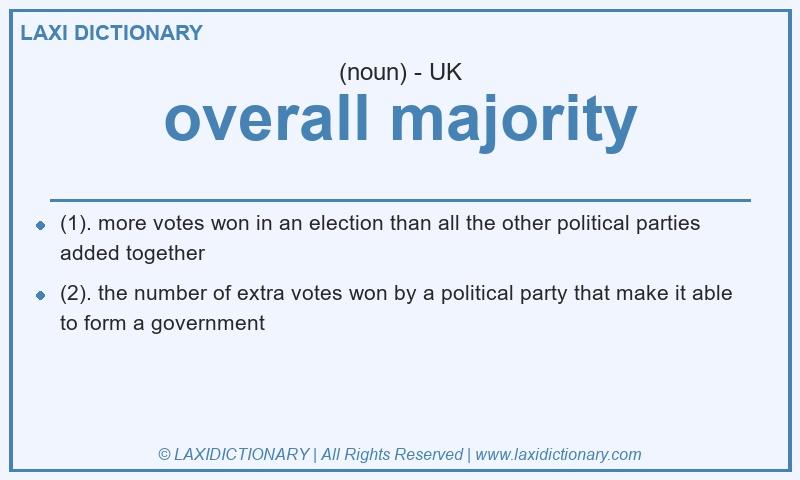 Definition overall majority in British English