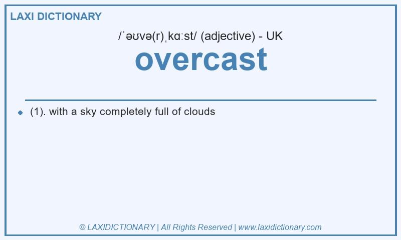 Definition overcast in British English