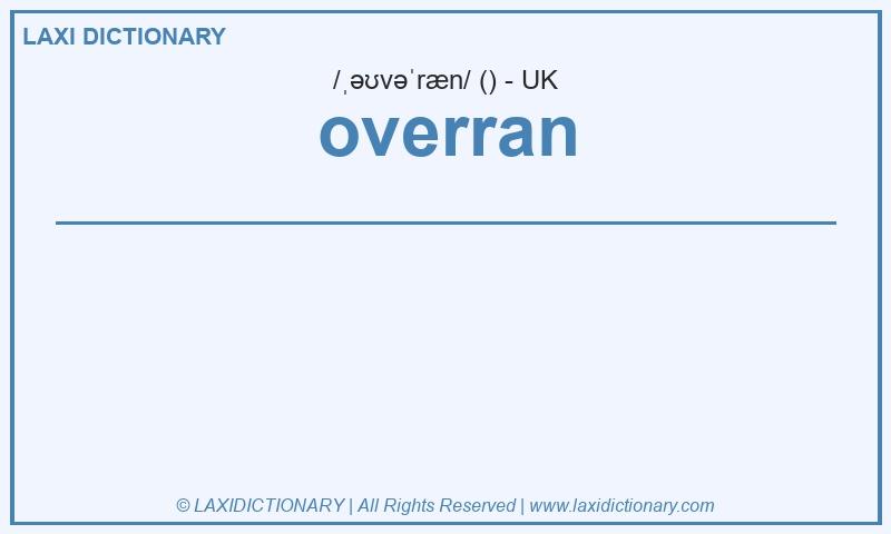 Definition overran in British English