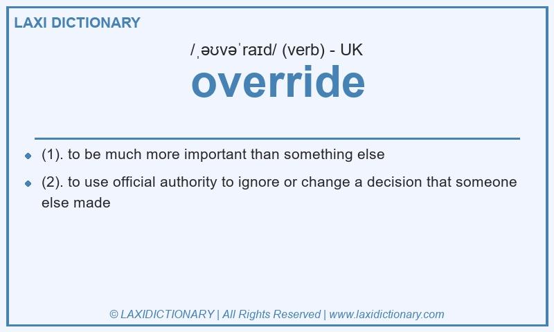 Definition override in British English