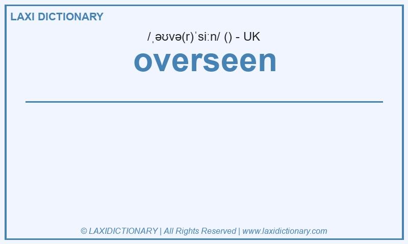Definition overseen in British English