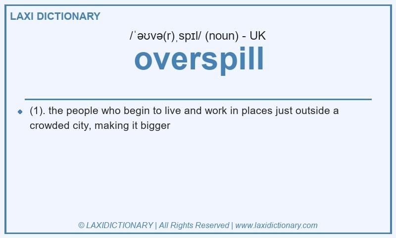 Definition overspill in British English