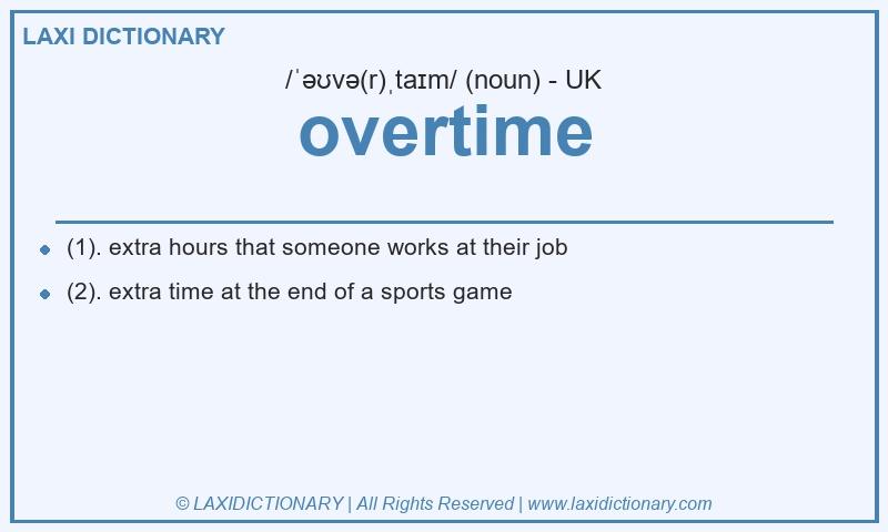 Definition overtime in British English