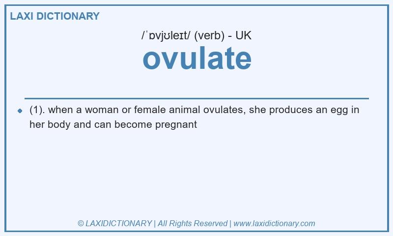 Definition ovulate in British English
