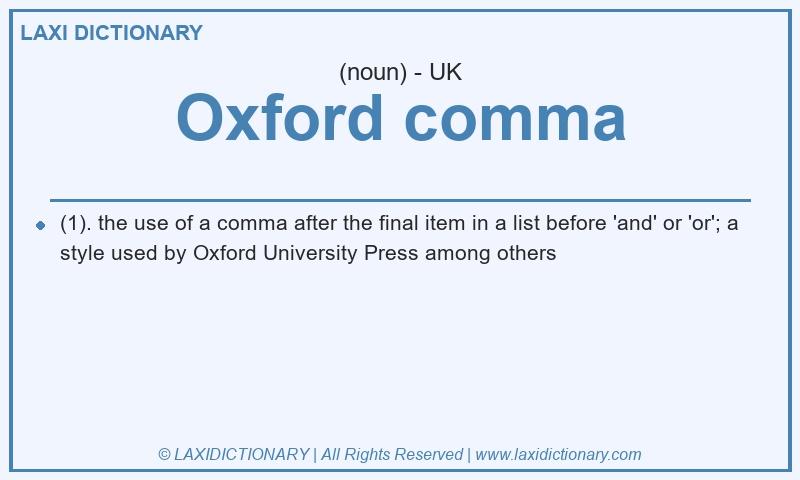 Definition Oxford comma in British English