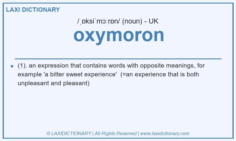 Definition oxymoron in British English