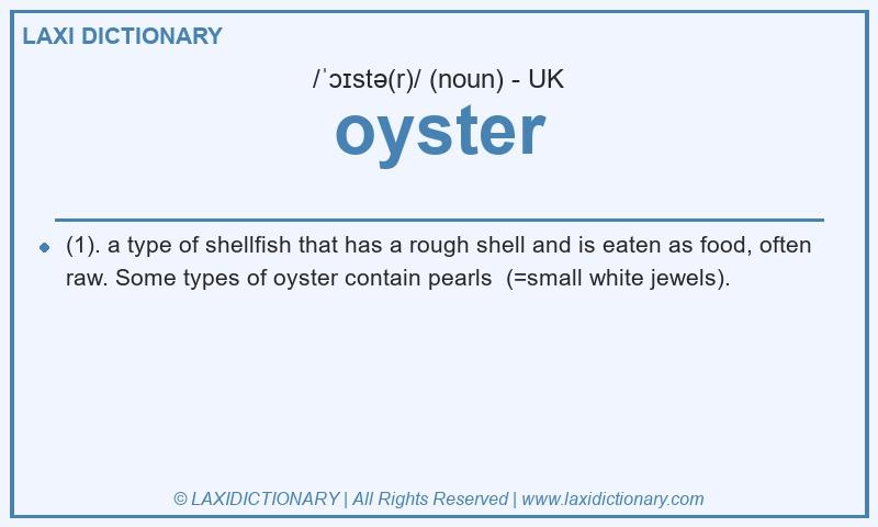 Definition oyster in British English