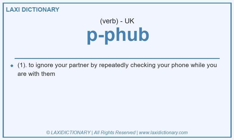 Definition p-phub in British English